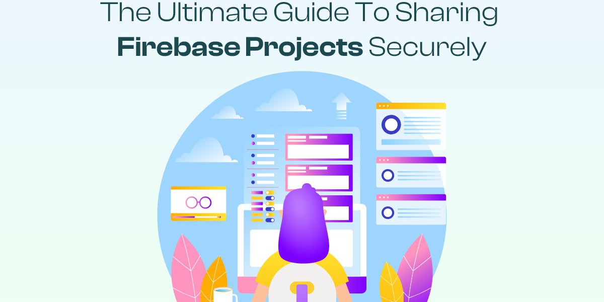 The ultimate guide to sharing Firebase projects securely